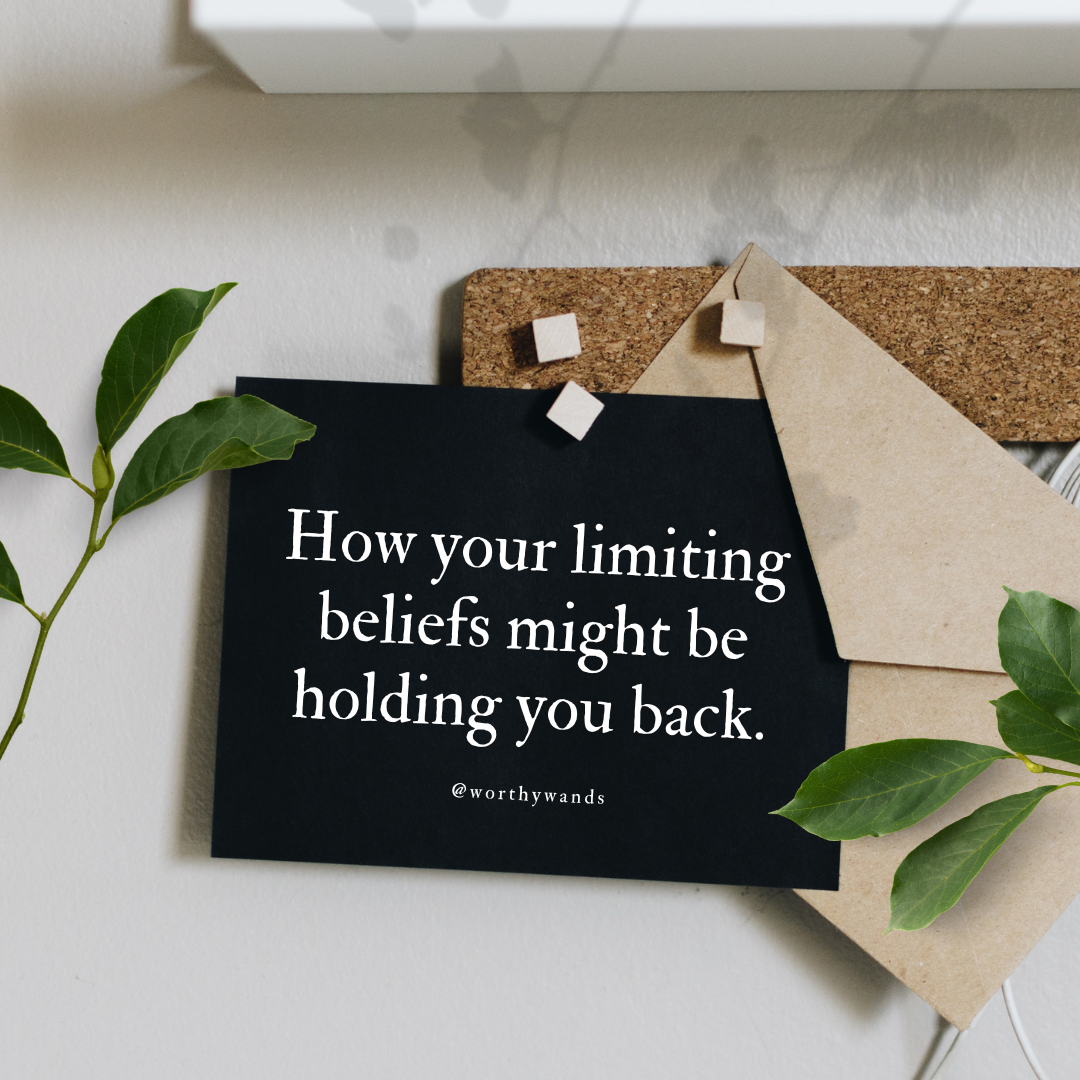 How your limiting beliefs might be affecting you