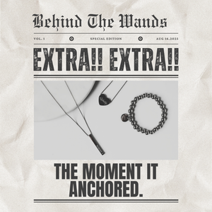 Behind the Wands: Where Stories Become Anchors